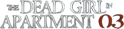 The Dead Girl in Apartment 03 Logo