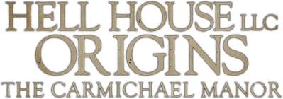 Hell House LLC Origins: The Carmichael Manor Logo