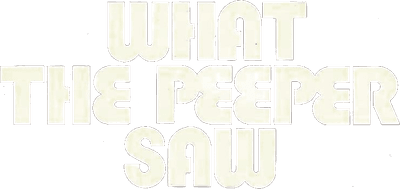 What the Peeper Saw Logo