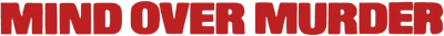 Mind Over Murder Logo