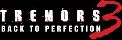 Tremors 3: Back to Perfection Logo