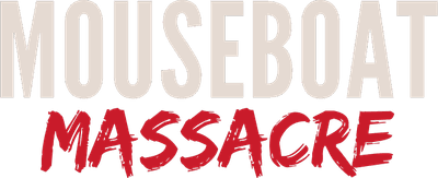 Mouseboat Massacre Logo