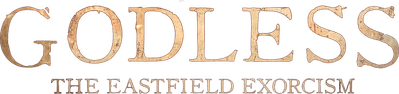 Godless: The Eastfield Exorcism Logo