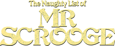 The Naughty List of Mr. Scrooge Logo