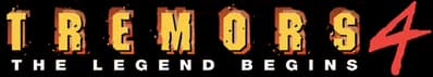 Tremors 4: The Legend Begins Logo