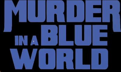 Murder in a Blue World Logo