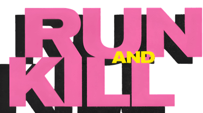 Run and Kill Logo