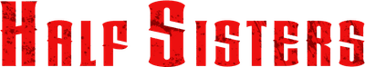 Half Sisters Logo