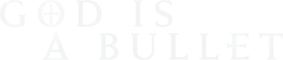 God Is a Bullet Logo