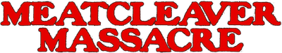 Meatcleaver Massacre Logo