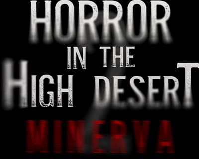 Horror in the High Desert 2: Minerva Logo