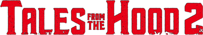 Tales from the Hood 2 Logo