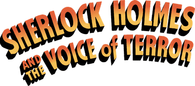 Sherlock Holmes and the Voice of Terror Logo