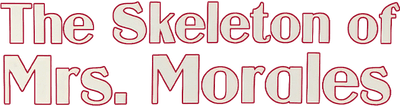The Skeleton of Mrs. Morales Logo