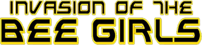Invasion of the Bee Girls Logo