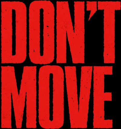 Don't Move Logo