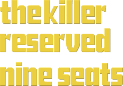 The Killer Reserved Nine Seats Logo