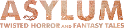 Asylum: Twisted Horror and Fantasy Tales Logo