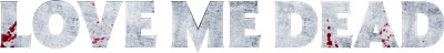 Love Me Dead Logo