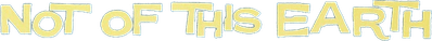 Not of This Earth Logo