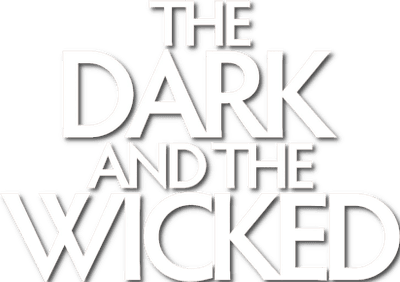 The Dark and the Wicked Logo
