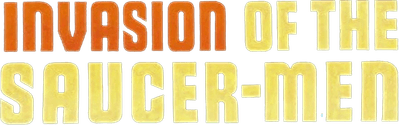 Invasion of the Saucer-Men Logo