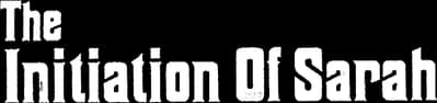 The Initiation of Sarah Logo