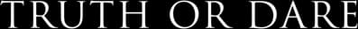 Truth or Dare Logo