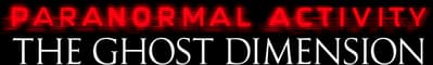 Paranormal Activity: The Ghost Dimension Logo