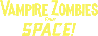 Vampire Zombies...from Space! Logo