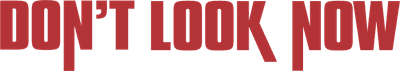 Don't Look Now Logo