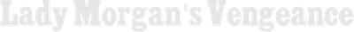 Lady Morgan's Vengeance Logo