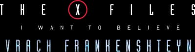 The X-Files: I Want to Believe – Vrach Frankenshteyn Logo