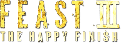 Feast III: The Happy Finish Logo