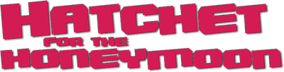 Hatchet for the Honeymoon Logo