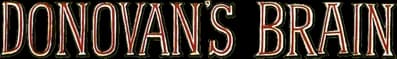 Donovan's Brain Logo