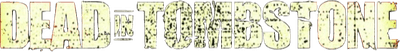 Dead in Tombstone Logo
