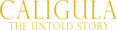 Caligula: The Untold Story Logo