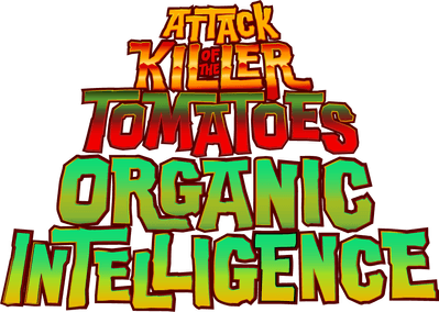 Attack of the Killer Tomatoes: Organic Intelligence Logo