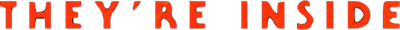 They're Inside Logo