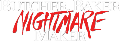 Butcher, Baker, Nightmare Maker Logo