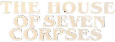 The House of Seven Corpses Logo