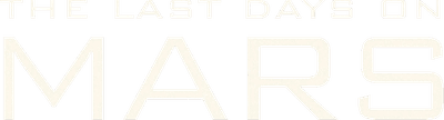 The Last Days on Mars Logo