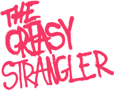 The Greasy Strangler Logo