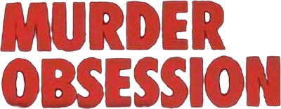 Murder Obsession Logo