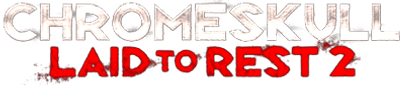 ChromeSkull: Laid to Rest 2 Logo