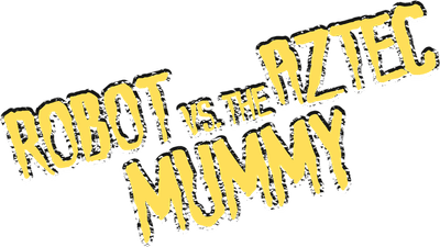 The Robot vs. The Aztec Mummy Logo