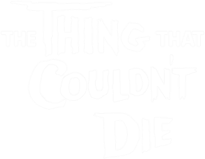 The Thing That Couldn't Die Logo