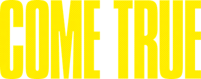 Come True Logo