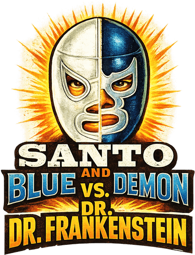 Santo and Blue Demon vs. Dr. Frankenstein Logo